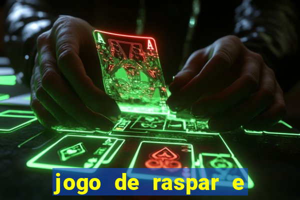 jogo de raspar e ganhar dinheiro de verdade